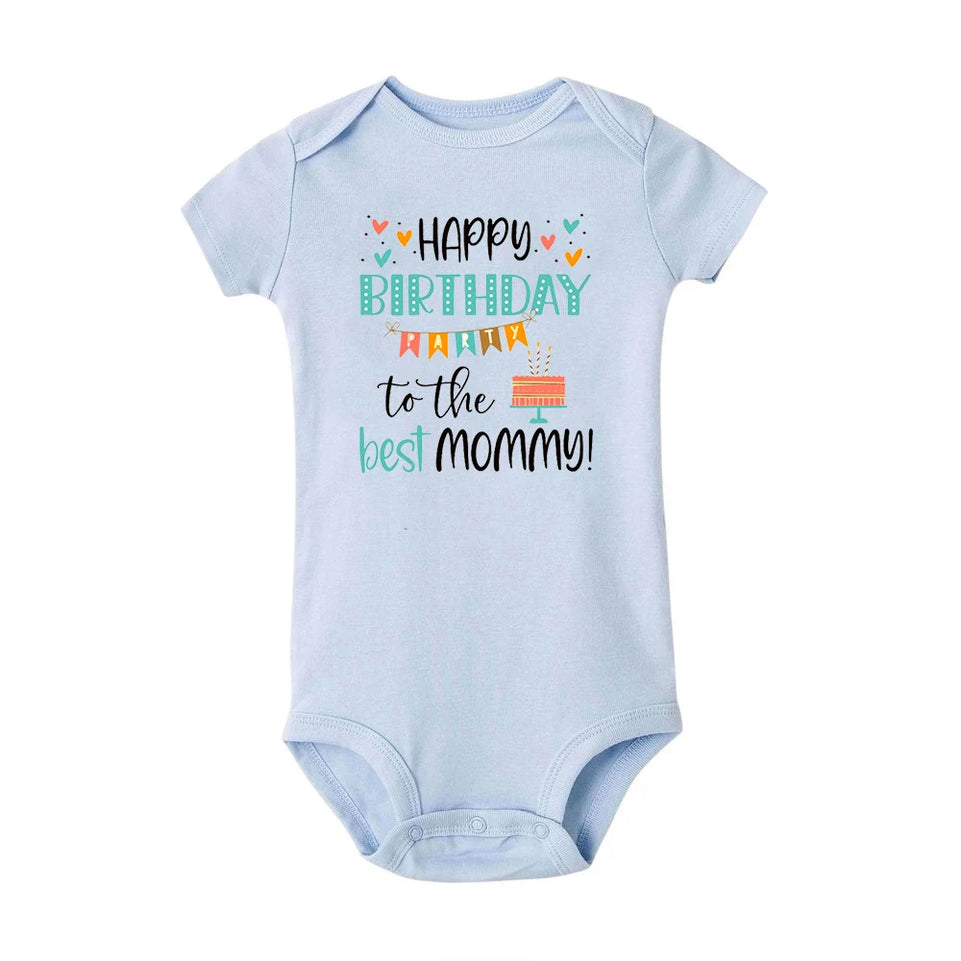 Happy Birthday To The Best Mommy Baby Clothes Newborn Unisex Toddler Jumpsuit Infant Mommy's Birthday Outfit Bodysuit Best Gifts